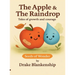 The Apple & The Raindrop