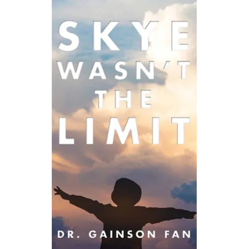 Skye Wasn't the Limit