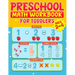 Preschool Math Workbook for Toddlers Ages 2-4: Learning Activities Activity Book Addition and Subtraction Number Tracing Counting Matching Activities
