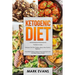 Ketogenic Diet: & Intermittent Fasting - 2 Manuscripts - Ketogenic Diet: The Complete Step by Step Guide for Beginner's & Intermittent