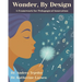 Wonder, By Design: A Framework for Pedagogical Innovation