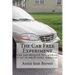 The Car Free Experiment: Can You REALLY Live Without a Car in Small-Town America?