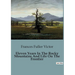 Eleven Years In The Rocky Mountains And Life On The Frontier