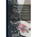 Principles of Architectural Composition; an Attempt to Order and Phrase Ideas Which Have Hitherto Been Only Felt by the Instinctive Taste of Designers
