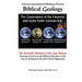 Biblical Geology: The Scientific Method of the Gap Theory