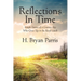 Reflections in Time: Simple Stories of a Country Boy Who Grew Up in the Rural South