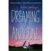 Dreaming of Antigone