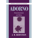 Adorno: Disenchantment and Ethics