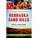 A Culinary History of the Nebraska Sand Hills: Recipes & Recollections from Prairie Kitchens