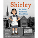 Shirley: An Indian Residential School Story
