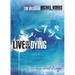 The Live Like You Were Dying: A Story about Living