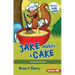 Jake Makes a Cake: Long Vowel Sounds