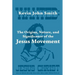 The Origins, Nature, and Significance of the Jesus Movement as a Revitalization Movement