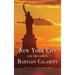NEW YORK CITY and the Coming Babylon Calamity