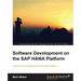 Software Development on the SAP Hana Platform