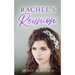 Rachel's Reunion