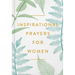 Inspirational Prayers for Women