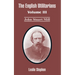 The English Utilitarians: Volume III (John Stuart Mill)