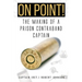 On Point!: The Making of a Prison Contraband Captain
