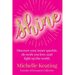 Shine: Discover your inner sparkle, do work you love, and light up the world