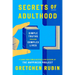 Secrets of Adulthood: Simple Truths for Our Complex Lives