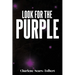 Look for the Purple