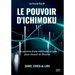 Le pouvoir d'Ichimoku: Les secrets d'une méthode unique pour réussir en Bourse