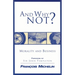 And Why Not?: The Human Person and the Heart of Business