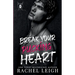 Break Your Pucking Heart