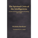 The Spiritual Crisis of the Intelligentsia: Articles on Societal and Religious Psychology (1907-1909)