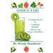 Green Is 4 Life: A Simple Guide To Creating Healthy Life-Giving Green Smoothies