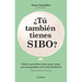 ¿Tú También Tienes Sibo? Todo Lo Que Debes Saber Para Tratar Este Desequilibrio de la Microbiota / Do You Also Have Sibo?