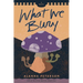 What We Bury