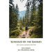 Schooled By the Smokies: Life Lessons Learned on the Trail