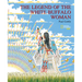 The Legend of the White Buffalo Woman