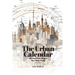 The Urban Calendar: 365 Days That Shaped the Urban World