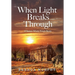 When Light Breaks Through: A Salem Witch Trials Story