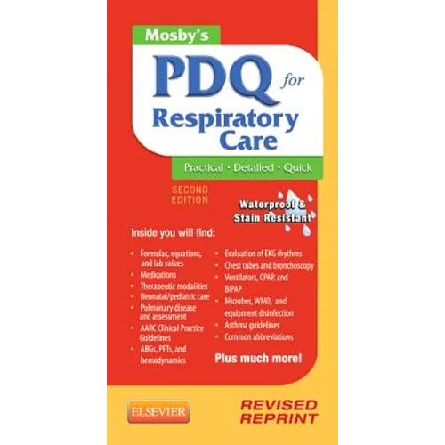 Mosby's PDQ for Respiratory Care