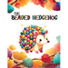 The Beaded Hedgehog