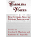 Carolina Voices: Two Hundred Years of Student Experiences