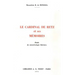Le Cardinal de Retz Et Ses Memoires: Etude de Caracterologie Litteraire