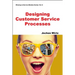 Designing Customer Service Processes