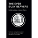 The EVER BUSY BEAVER: Building Value, not just Dams