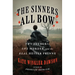The Sinners All Bow: Two Authors, One Murder, and the Real Hester Prynne
