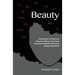 Beauty: A Collection of Poems to Empower African American Females to Redefine Personal Beauty Standards