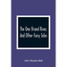 The One Strand River, And Other Fairy Tales