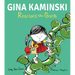 Gina Kaminski Rescues the Giant