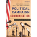 Political Campaign Communication: Principles and Practices