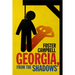 Georgia, from the Shadows: Twenty-Two Nights of Horror and the Macabre from the State of Georgia