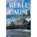 Rebel with a Cause: The Biography of Glen Cloninger
